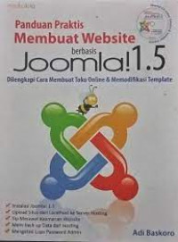 Panduan praktis membuat website berbasis Joomla ! 1.5