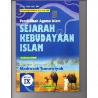 Pendidikan agama islam sejarah kebudayaan islam MTs Kelas IX