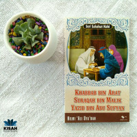 khabbab bin arat, suraqah bin malik, yazid bin abu sufyan